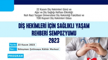 Diş Hekimleri için Sağlıklı Yaşam Rehberi Sempozyumu