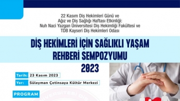 Diş Hekimleri için Sağlıklı Yaşam Rehberi Sempozyumu