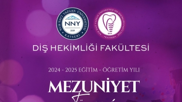 Diş Hekimliği Fakültesi 2024-2025 Eğitim-Öğretim Yılı Mezuniyet Töreni